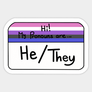 Hi my pronouns are - he they - genderfluid pride Sticker